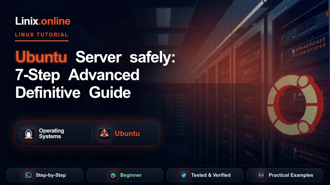 Ubuntu Server safely tutorial